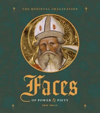 Abbildung von: Faces of Power and Piety - The British Library Publishing Division