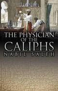 Cover: The Physician of the Caliphs - Quartet Books