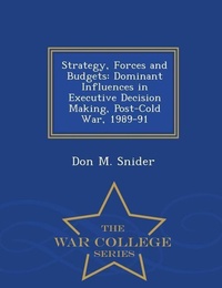 Enlarge image Cover: Strategy, Forces and Budgets - War College Series