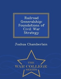Enlarge image Cover: Railroad Generalship - War College Series