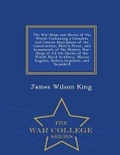 Cover: The War-Ships and Navies of the World - War College Series