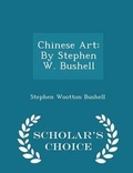 Cover: Chinese Art - Scholar's Choice
