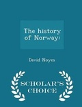 Cover: The History of Norway - Scholar's Choice
