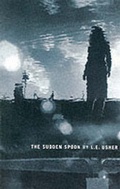 Cover: The Sudden Spoon - Quartet Books