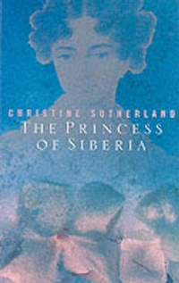 Abbildung von: The Princess of Siberia - Quartet Books
