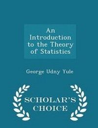 Enlarge image Cover: An Introduction to the Theory of Statistics - Scholar's Choice Edition - Scholar's Choice