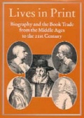 Cover: Lives in Print - The British Library Publishing Division