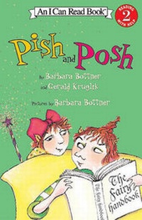 Enlarge image Cover: Pish and Posh - Turtleback Books