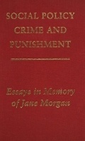 Cover: Social Policy, Crime and Punishment - University of Wales Press