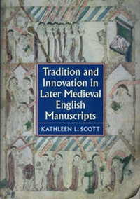 Enlarge image Cover: Tradition and Innovation in Later Medieval English Manuscripts - The British Library Publishing Division