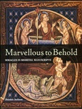Cover: Marvellous to Behold - British Library Board