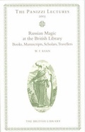 Cover: Russian Magic in the British Library: Books, Manuscripts, Scholars and Travellers - British Library Board