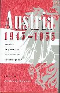 Enlarge image Cover: Austria, 1945-55 - University of Wales Press
