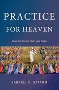 Cover: Practice for Heaven - Wipf and Stock Publishers