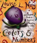 Cover: Colors & Numbers - Hay House Inc