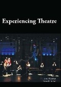 Cover: Experiencing Theatre - Focus Publishing/R Pullins & Co