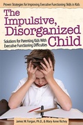 Cover: Impulsive, Disorganized Child - Prufrock Press