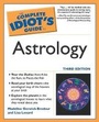 Cover: The Complete Idiot's Guide to Astrology - Alpha Books