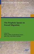 Cover: The Prophets Speak on Forced Migration - Society of Biblical Literature