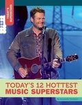 Cover: Today's 12 Hottest Music Superstars - 12-Story Library