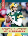 Cover: Today's 12 Hottest NFL Superstars - 12-Story Library