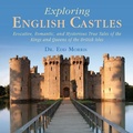 Bild: Exploring English Castles - Skyhorse Publishing
