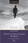 Cover: That Untravelled World - Mountaineers Books