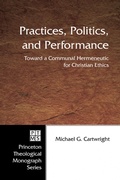 Cover: Practices, Politics, and Performance - Wipf and Stock Publishers