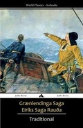 Cover: Graenlendinga Saga/Eiriks Saga Rau?a - Jiahu Books