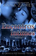 Cover: Encontros Intimos (as Cronicas DOS Krinars - Mozaika Publications
