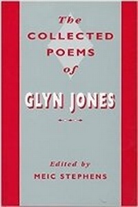 Enlarge image Cover: The Collected Poems of Glyn Jones - University of Wales Press