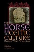 Cover: The Horse in Celtic Culture - University of Wales Press