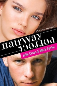 Enlarge image Cover: Halfway Perfect - Sourcebooks Fire