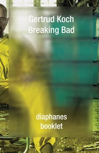 Abbildung von: Breaking Bad - diaphanes