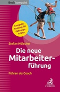 Cover: Die neue Mitarbeiterf&uuml;hrung - C.H.BECK
