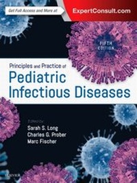 Enlarge image Cover: Principles and Practice of Pediatric Infectious Diseases - Elsevier