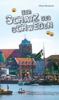 Cover: Der Schatz des Schweden - Schaumburg, Friedrich