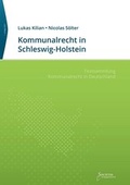 Cover: Kommunalrecht in Schleswig-Holstein - Societas Verlagsgesellschaft - Dr. Ren&eacute; Wieser