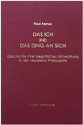 Cover: Das Ich und das Ding an sich - Edition Immanente