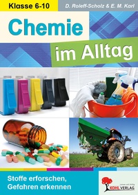 Abbildung von: Chemie im Alltag - KOHL VERLAG Der Verlag mit dem Baum