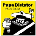 Cover: Papa Dictator will ins Internet - Jaja Verlag
