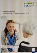 Cover: BARMER GEK Arzneimittelreport 2012 - Asgard Verlagsservice