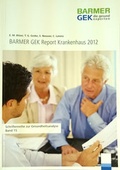 Cover: BARMER GEK Report Krankenhaus 2012 - Asgard Verlagsservice