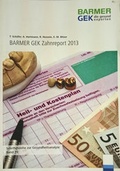 Cover: BARMER GEK Zahnreport 2013 - Asgard Verlagsservice