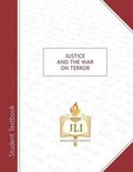 Cover: Justice and the War on Terror - Jewish Learning Institute