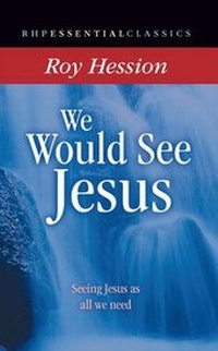 Enlarge image Cover: We Would See Jesus - Rickfords Hill Publishing Ltd