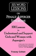 Cover: Six-Word Lessons on Female Asperger Syndrome - Pacelli Publishing