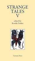 Cover: Strange Tales V: Volume V - The Tartarus Press
