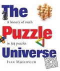 Cover: Puzzle Universe: The History of Math in 315 Puzzles - Firefly Books Ltd