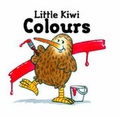 Cover: Little Kiwi Colours - Raupo Publishing (NZ) Ltd